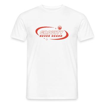 Gravity I Never Heard Of It. Gravitation Design - Men's T-Shirt - white - Front - AI Model Male 178 dark (178cm)
