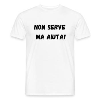 Non serve ma aiuta - T-shirt uomo - bianco - Fronte - AI Model Male 178 dark (178cm)