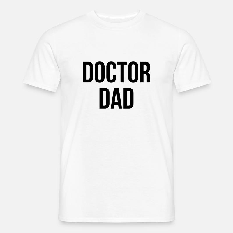 DOKTOR PAPA STOLZ - Männer T-Shirt - Weiß