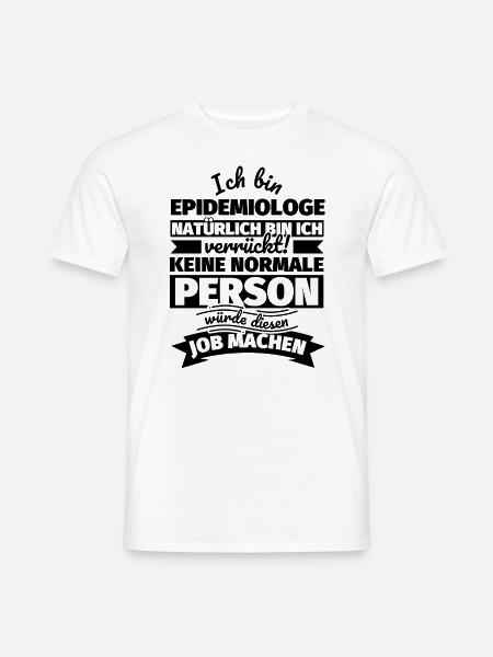 Epidemiologe Geschenke - Männer T-Shirt - Weiß