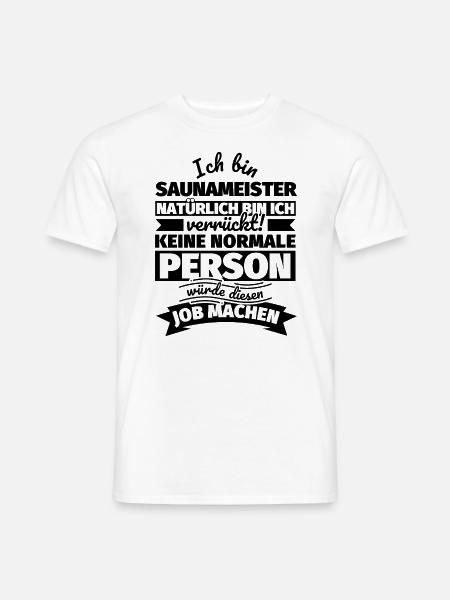 Saunameister Geschenke - Männer T-Shirt - Weiß
