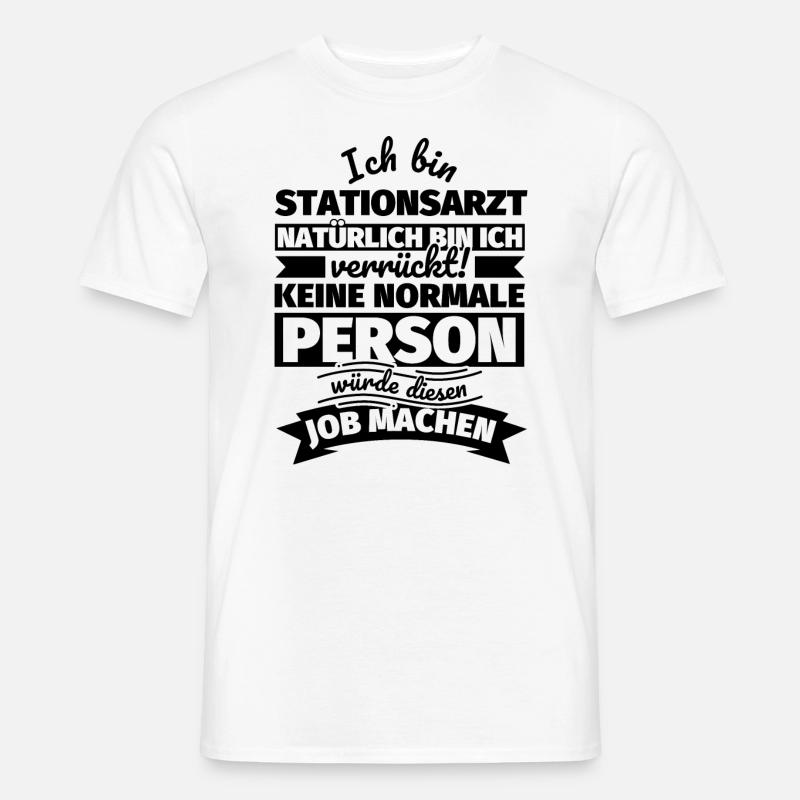 Stationsarzt Geschenke - Männer T-Shirt - Weiß