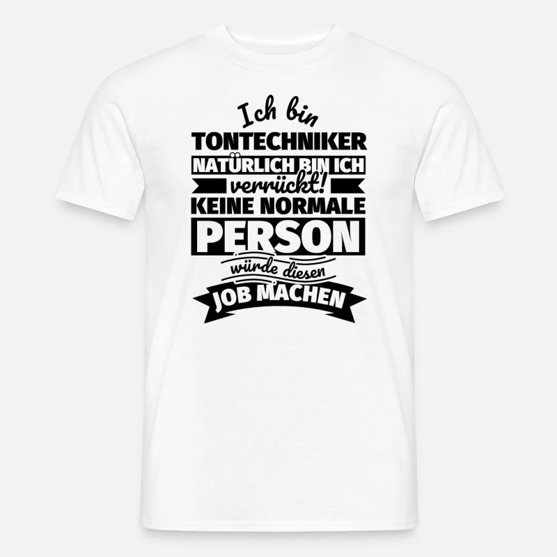 Tontechniker Geschenke - Männer T-Shirt - Weiß