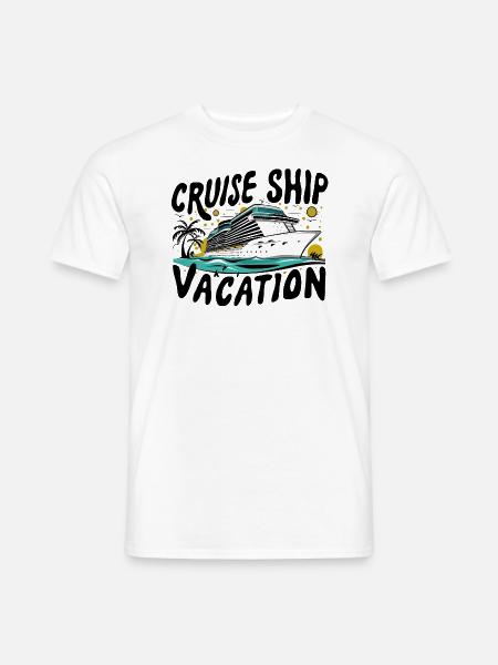 Kreuzfahrtschiff Urlaubskreuzfahrt Kreuzfahrt - Männer T-Shirt - Weiß