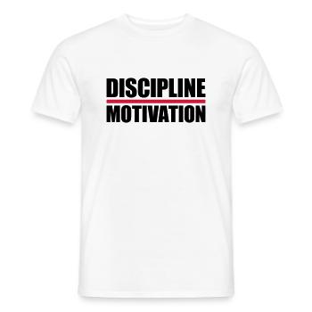 discipline over motivation Zitat - Männer T-Shirt - Weiß - Vorne - AI Model Male 178 dark (178cm)