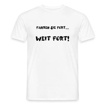 Fahren Sie fort... Weit fort! - Männer T-Shirt - Weiß - Vorne - AI Model Male 178 dark (178cm)