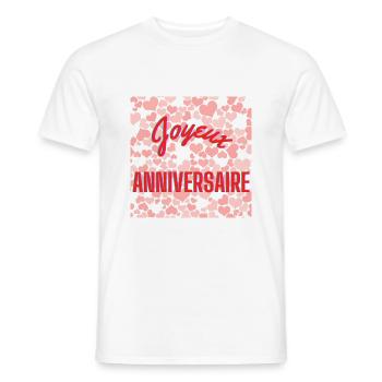 ANNIVERSAIRE,HAPPY BIRTHDAY,JOYEUX ANNIVERSAIRE - T-shirt homme - blanc - Devant - AI Model Male 178 dark (178cm)