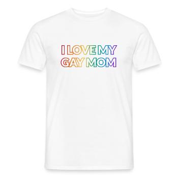 Ich liebe meine schwule Mutter - Männer T-Shirt - Weiß - Vorne - AI Model Male 178 dark (178cm)