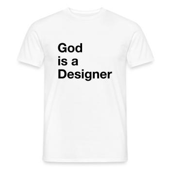 God Is A Designer - Männer T-Shirt - Weiß - Vorne - AI Model Male 178 dark (178cm)