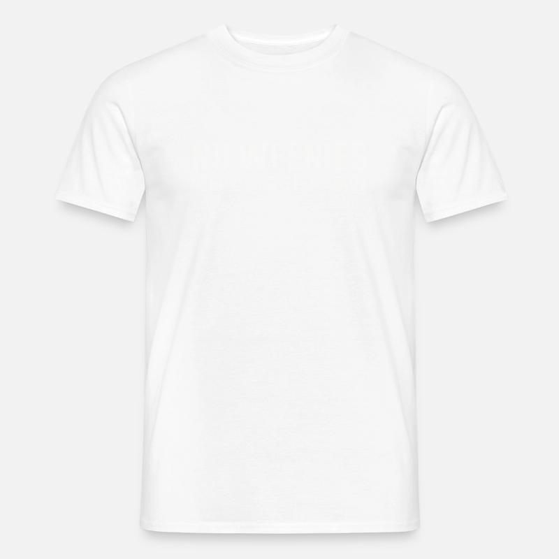 Keine Weenies (hell) - Männer T-Shirt - undefined