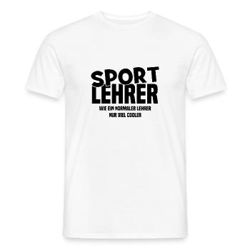 Sportlehrer - Wie ein normaler Lehrer nur cooler - Männer T-Shirt - Weiß - Vorne - AI Model Male 178 dark (178cm)
