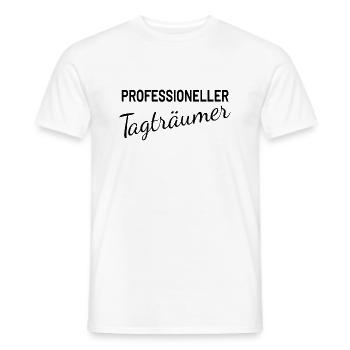 Professioneller Tagträumer - Männer T-Shirt - Weiß - Vorne - AI Model Male 178 dark (178cm)