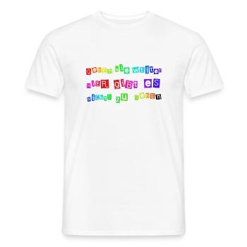 Gehen Sie weiter – Hier gibt es nichts zu sehen | - Männer T-Shirt - Weiß - Vorne - AI Model Male 178 dark (178cm)