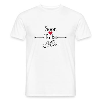 Soon to be Mrs. - Men's T-Shirt - white - Front - AI Model Male 178 dark (178cm)