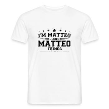 i’m Matteo doing Matteo things - Men's T-Shirt - white - Front - AI Model Male 178 dark (178cm)
