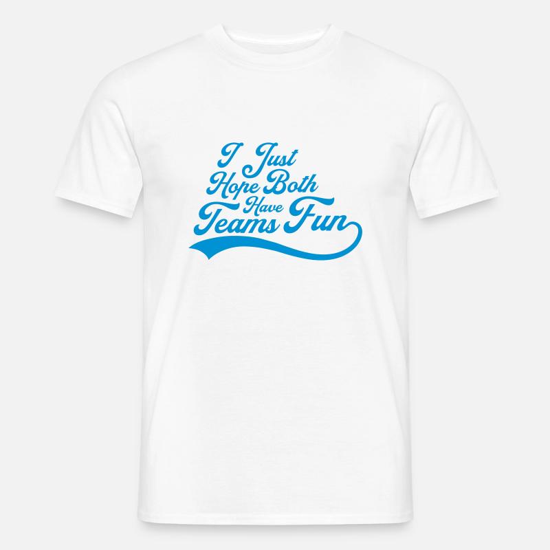Both Teams Have Fun - Männer T-Shirt - Weiß