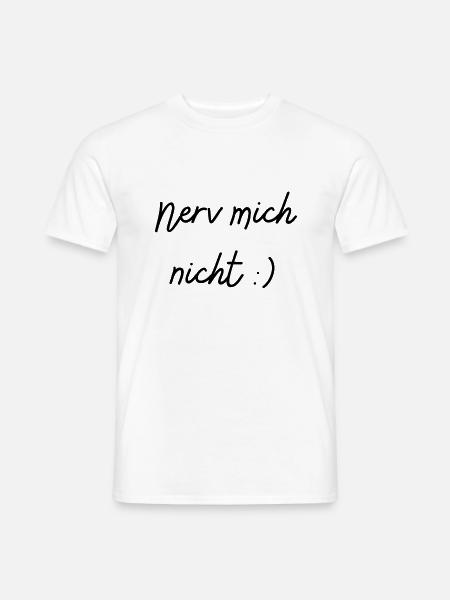 Don't annoy me - Men's T-Shirt - white