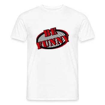 be funny - Männer T-Shirt - Weiß - Vorne - AI Model Male 178 dark (178cm)
