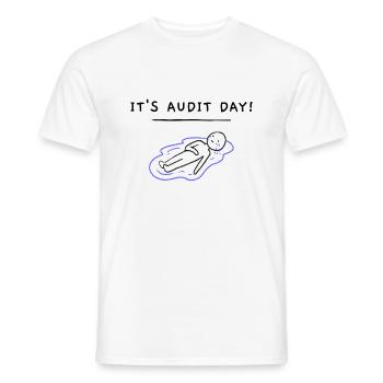 It es audit day - Männer T-Shirt - Weiß - Vorne - AI Model Male 178 dark (178cm)
