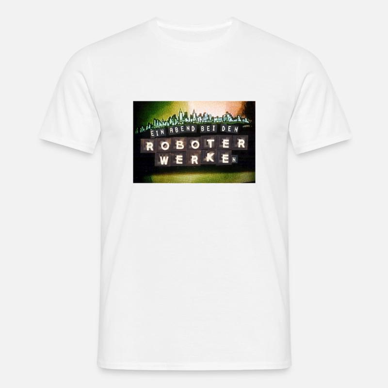 Roboterwerke Ein Abend - Männer T-Shirt - Weiß