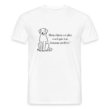 Mon chien est plus cool que ton humain préféré - T-shirt homme - blanc - Devant - AI Model Male 178 dark (178cm)