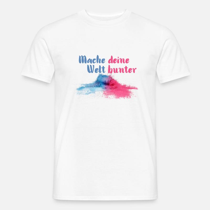 Mache deine Welt bunter - Männer T-Shirt - Weiß