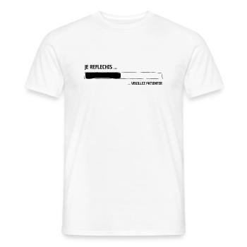 JE REFLECHIS VEUILLEZ PATIENTER - humour patience - T-shirt homme - blanc - Devant - AI Model Male 178 dark (178cm)