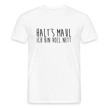 Halts Maul ich bin voll nett - Männer T-Shirt - Weiß - Vorne - AI Model Male 178 dark (178cm)