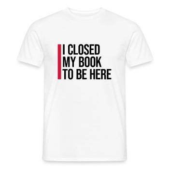 I closed my book - Männer T-Shirt - Weiß - Vorne - AI Model Male 178 dark (178cm)