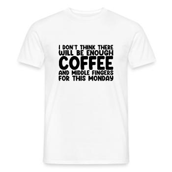 Il y aura assez de café et de doigts d’honneur - T-shirt homme - blanc - Devant - AI Model Male 178 dark (178cm)