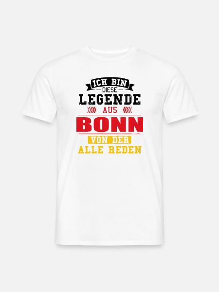 Stadt Bonn Deutschland Legende Spruch - Männer T-Shirt - Weiß