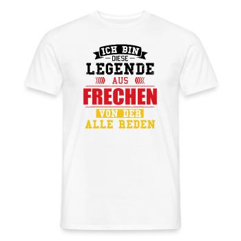 Stadt Frechen Deutschland Legende Spruch - Männer T-Shirt - Weiß - Vorne - AI Model Male 178 dark (178cm)