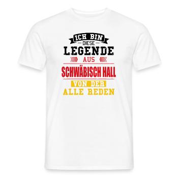 Stadt Schwäbisch Hall Deutschland Legende Spruch - Männer T-Shirt - Weiß - Vorne - AI Model Male 178 dark (178cm)