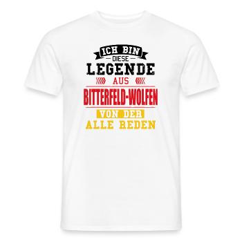 Stadt Bitterfeld-Wolfen Deutschland Legende Spruch - Männer T-Shirt - Weiß - Vorne - AI Model Male 178 dark (178cm)