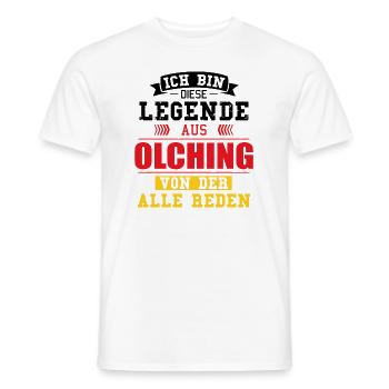 Stadt Olching Deutschland Legende Spruch - Männer T-Shirt - Weiß - Vorne - AI Model Male 178 dark (178cm)