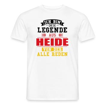 Stadt Heide Deutschland Legende Spruch - Männer T-Shirt - Weiß - Vorne - AI Model Male 178 dark (178cm)