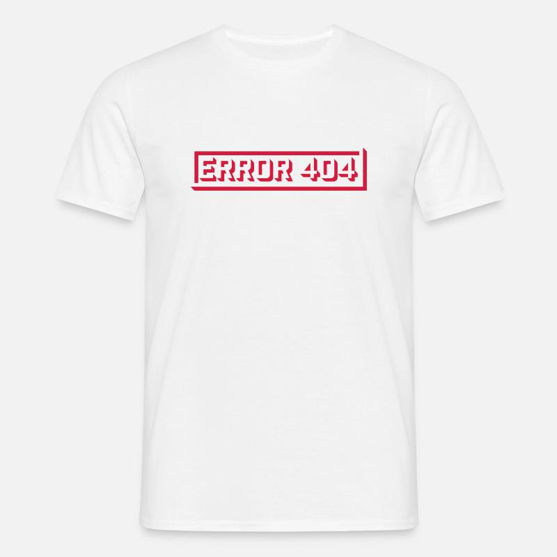 Meldung Error 404 Computer - Männer T-Shirt - Weiß