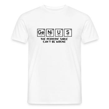 Genius The Periodic Table Can't Be Wrong - Men's T-Shirt - white - Front - AI Model Male 178 dark (178cm)