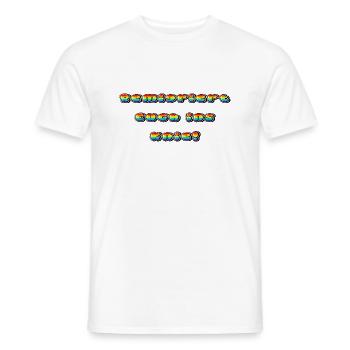 Remigriert Euch ins Knie - Männer T-Shirt - Weiß - Vorne - AI Model Male 178 dark (178cm)