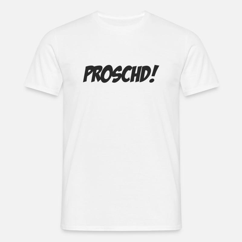 Proschd schwarz - Männer T-Shirt - Weiß