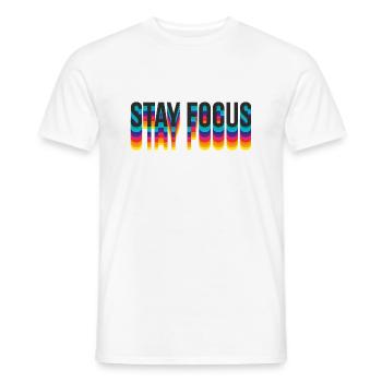 stay focus - Männer T-Shirt - Weiß - Vorne - AI Model Male 178 dark (178cm)