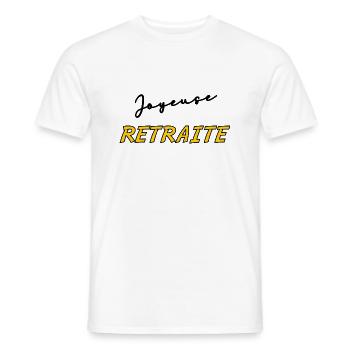 RETRAITE. BONNE RETRAITE. JOYEUSE RETRAITE - T-shirt homme - blanc - Devant - AI Model Male 178 dark (178cm)