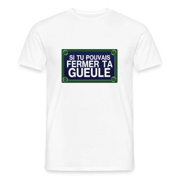 si tu pouvais fermer ta gueule plaque rue insulte - T-shirt homme - blanc - Devant - AI Model Male 178 dark (178cm)