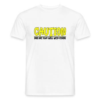 Caution, Does Not Play Well With Others 33 - Männer T-Shirt - Weiß - Vorne - AI Model Male 178 dark (178cm)