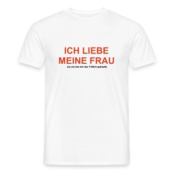 Cooles „Ich Liebe Meine Frau“ Design für ihn - Männer T-Shirt - Weiß - Vorne - AI Model Male 178 dark (178cm)