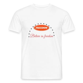 BELIEVE IN FREEDOM - Men's T-Shirt - white - Front - AI Model Male 178 dark (178cm)