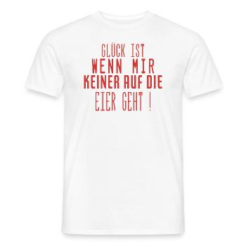 Spruch Glück ist wenn mir keiner auf die Eier geht - Männer T-Shirt - Weiß - Vorne - AI Model Male 178 dark (178cm)