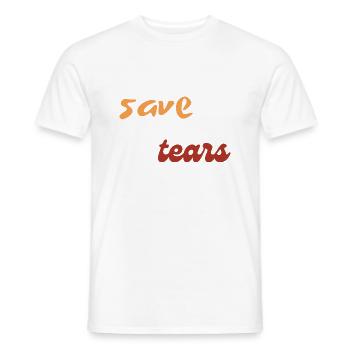 Tränen sparen - Männer T-Shirt - Weiß - Vorne - AI Model Male 178 dark (178cm)