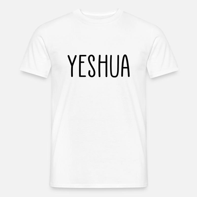 Jesus Yeshua Spruch - Männer T-Shirt - Weiß