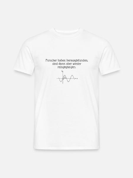 Forscher haben herausgefunden - Männer T-Shirt - Weiß
